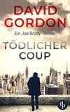 Tödlicher Coup Cover des Buches Tödlicher Coup (ISBN: B08D3Y88J8)