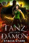 Tanz mit dem Dämon (Pakt mit dem Dämon 2) Cover des Buches Tanz mit dem Dämon (Pakt mit dem Dämon 2) (ISBN: B0B854Z9Q7)