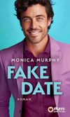 Fake Date (Die Dating Serie 2) Cover des Buches Fake Date (Die Dating Serie 2) (ISBN: B0CWSZNHZH)