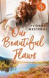 Our Beautiful Flaws (Beautiful Seasons-Reihe 2) Cover des Buches Our Beautiful Flaws (Beautiful Seasons-Reihe 2) (ISBN: B0CY5RF699)