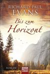 Bis zum Horizont Cover des Buches Bis zum Horizont (ISBN: 9783404168354)