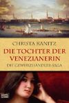 Die Tochter der Venezianerin Cover des Buches Die Tochter der Venezianerin (ISBN: 9783404159390)