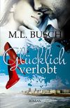 Glücklich verlobt Cover des Buches Glücklich verlobt (ISBN: B00T21TPZO)