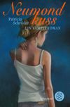 Neumondkuss Cover des Buches Neumondkuss (ISBN: 9783596809523)
