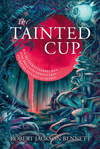 The Tainted Cup Cover des Buches The Tainted Cup (ISBN: 9783985852987)