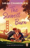 The Slowest Burn Cover des Buches The Slowest Burn (ISBN: 9783328111870)