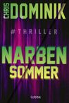 Narbensommer #Thriller Cover des Buches Narbensommer #Thriller (ISBN: 9783404196661)