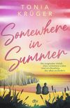 Somewhere in Summer Cover des Buches Somewhere in Summer (ISBN: 9783423741378)