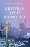 Between Your Memories Cover des Buches Between Your Memories (ISBN: 9783426446614)