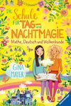 Die Schule für Tag- und Nachtmagie, Band 2 - Mathe, Deutsch und Wolkenkunde Cover des Buches Die Schule für Tag- und Nachtmagie, Band 2 - Mathe, Deutsch und Wolkenkunde (ISBN: 9783473403592)