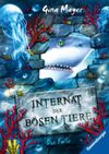 Internat der bösen Tiere, Band 2 - Die Falle Cover des Buches Internat der bösen Tiere, Band 2 - Die Falle (ISBN: 9783473408474)