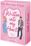 The New Love Times, Band 1 - Written into my Heart Cover des Buches The New Love Times, Band 1 - Written into my Heart (ISBN: 9783473586950)