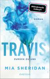 Travis. Zurück zu uns Cover des Buches Travis. Zurück zu uns (ISBN: 9783492067621)