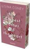 The Darkest Corner of the Heart Cover des Buches The Darkest Corner of the Heart (ISBN: 9783492068222)