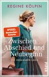 Zwischen Abschied und Neubeginn Cover des Buches Zwischen Abschied und Neubeginn (ISBN: 9783492321778)