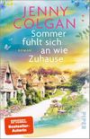 Sommer fühlt sich an wie Zuhause Cover des Buches Sommer fühlt sich an wie Zuhause (ISBN: 9783492322614)