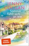 Sommer fühlt sich an wie Zuhause Cover des Buches Sommer fühlt sich an wie Zuhause (ISBN: 9783492322614)