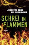 Schrei in Flammen Cover des Buches Schrei in Flammen (ISBN: 9783596193806)