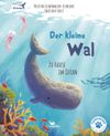 Der kleine Wal - Zu Hause im Ozean Cover des Buches Der kleine Wal - Zu Hause im Ozean (ISBN: 9783734860188)