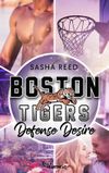 Boston Tigers - Defense Desire Cover des Buches Boston Tigers - Defense Desire (ISBN: 9783751782562)