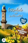 Ostseeliebe mit Leuchtturmblick: Zweite Liebe Cover des Buches Ostseeliebe mit Leuchtturmblick: Zweite Liebe (ISBN: 9783757993986)