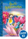 Gloria Glühwürmchen (Band 2) - Gutenachtgeschichten aus dem Glitzerwald Cover des Buches Gloria Glühwürmchen (Band 2) - Gutenachtgeschichten aus dem Glitzerwald (ISBN: 9783785584774)