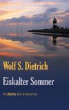 Eiskalter Sommer Cover des Buches Eiskalter Sommer (ISBN: 9783954750320)