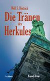 Die Tränen des Herkules Cover des Buches Die Tränen des Herkules (ISBN: 9783954750351)