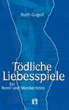 Tödliche Liebesspiele Cover des Buches Tödliche Liebesspiele (ISBN: 9783956090516)