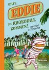Eddie (Band 2) – Hilfe, die Krokodile kommen! Cover des Buches Eddie (Band 2) – Hilfe, die Krokodile kommen! (ISBN: 9783961294244)
