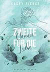 Zweite Chance für die Liebe Cover des Buches Zweite Chance für die Liebe (ISBN: 9783985953684)