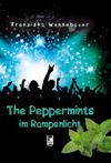 The Peppermints im Rampenlicht Cover des Buches The Peppermints im Rampenlicht (ISBN: 9783954864294)