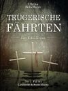 Trügerische Fährten Cover des Buches Trügerische Fährten (ISBN: B00KKIPMPU)