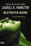 Blutroter Mond Cover des Buches Blutroter Mond (ISBN: 9783404152582)