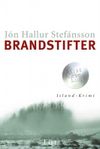 Brandstifter Cover des Buches Brandstifter (ISBN: 9783548608501)