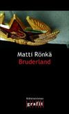 Bruderland Cover des Buches Bruderland (ISBN: 9783894255633)