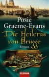 Die Heilerin von Brügge Cover des Buches Die Heilerin von Brügge (ISBN: 9783442466764)