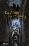 Die Merlin-Verschwörung Cover des Buches Die Merlin-Verschwörung (ISBN: 9783551553324)