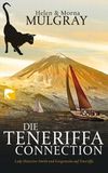 Die Teneriffa-Connection Cover des Buches Die Teneriffa-Connection (ISBN: 9783833307867)