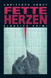 Fette Herzen Cover des Buches Fette Herzen (ISBN: 9783897054691)