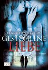 Gestohlene Liebe Cover des Buches Gestohlene Liebe (ISBN: 9783802583278)