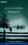 Schneegrab Cover des Buches Schneegrab (ISBN: 9783453431423)
