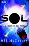 SOL - Die Rebellion des Prinzen Cover des Buches SOL - Die Rebellion des Prinzen (ISBN: 9783453521728)