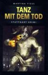 Tanz mit dem Tod Cover des Buches Tanz mit dem Tod (ISBN: 9783897055216)