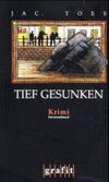Tief gesunken Cover des Buches Tief gesunken (ISBN: 9783894255169)