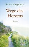 Wege des Herzens Cover des Buches Wege des Herzens (ISBN: 9783865914873)