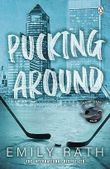 Pucking Around (English Edition) Cover des Buches Pucking Around (English Edition) (ISBN: 9781405963404)