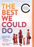 The Best We Could Do: An Illustrated Memoir Cover des Buches The Best We Could Do: An Illustrated Memoir (ISBN: 9781419718786)