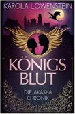 Königsblut - Die Akasha-Chronik Cover des Buches Königsblut - Die Akasha-Chronik (ISBN: 9781490422541)