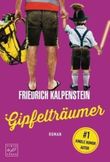 Gipfelträumer Cover des Buches Gipfelträumer (ISBN: 9781503900677)
